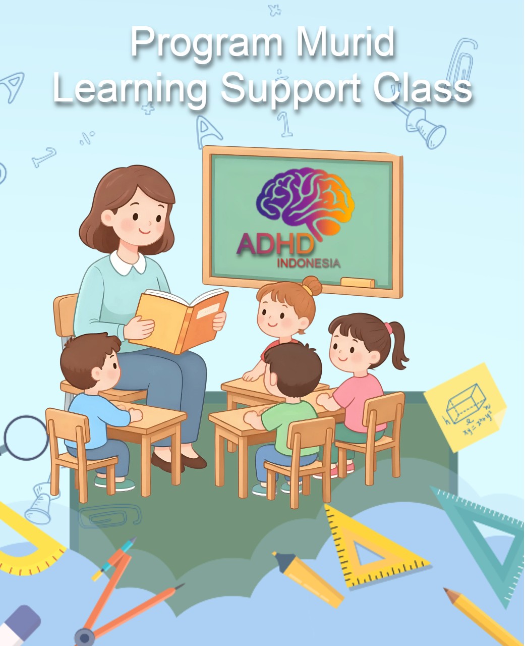 Program ADHD Indonesia Kabupaten Barito Utara Kelas Pendampingan Belajar (Learning Support Class)